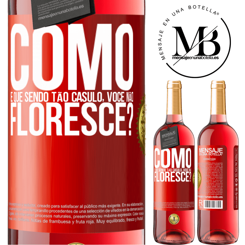 29,95 € Envio grátis | Vinho rosé Edição ROSÉ como é que, sendo tão casulo, você não floresce? Etiqueta Vermelha. Etiqueta personalizável Vinho jovem Colheita 2024 Tempranillo