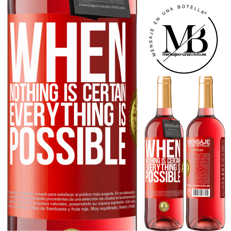 24,95 € Free Shipping | Rosé Wine ROSÉ Edition When nothing is certain, everything is possible Red Label. Customizable label Young wine Harvest 2021 Tempranillo