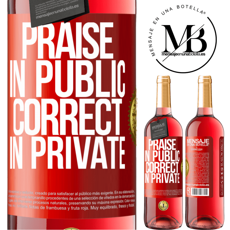 24,95 € Free Shipping | Rosé Wine ROSÉ Edition Praise in public, correct in private Red Label. Customizable label Young wine Harvest 2021 Tempranillo