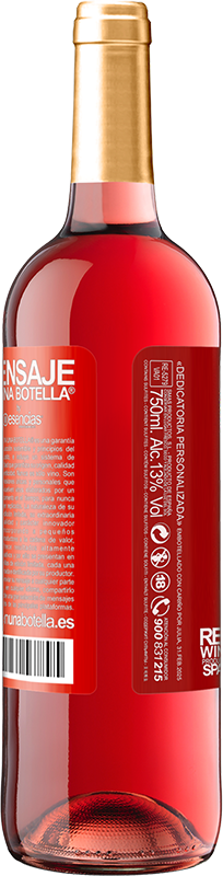 29,95 € | Rosé Wine ROSÉ Edition The sad thing is not to go to the cemetery but to stay Red Label. Customizable label Young wine Harvest 2024 Tempranillo