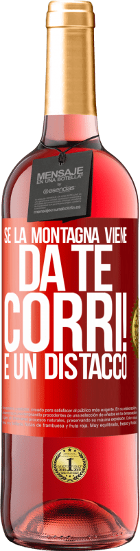 29,95 € Spedizione Gratuita | Vino rosato Edizione ROSÉ Se la montagna viene da te ... Corri! È un distacco Etichetta Rossa. Etichetta personalizzabile Vino giovane Raccogliere 2025 Tempranillo