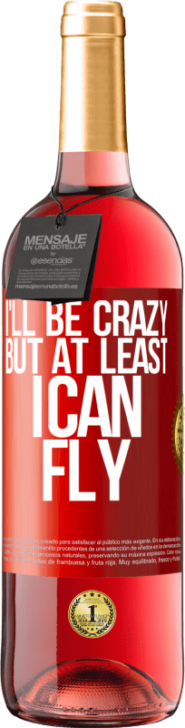 «私は夢中になりますが、少なくとも私は飛ぶことができます» ROSÉエディション