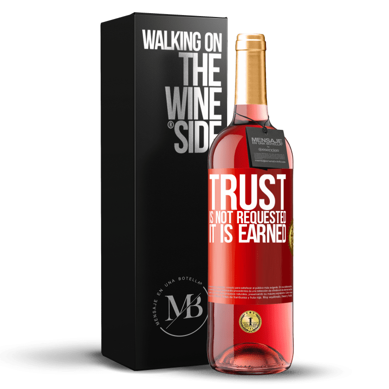 29,95 € Free Shipping | Rosé Wine ROSÉ Edition Trust is not requested, it is earned Red Label. Customizable label Young wine Harvest 2023 Tempranillo
