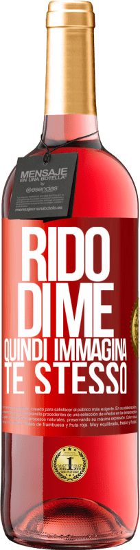 29,95 € Spedizione Gratuita | Vino rosato Edizione ROSÉ Rido di me, quindi immagina te stesso Etichetta Rossa. Etichetta personalizzabile Vino giovane Raccogliere 2025 Tempranillo
