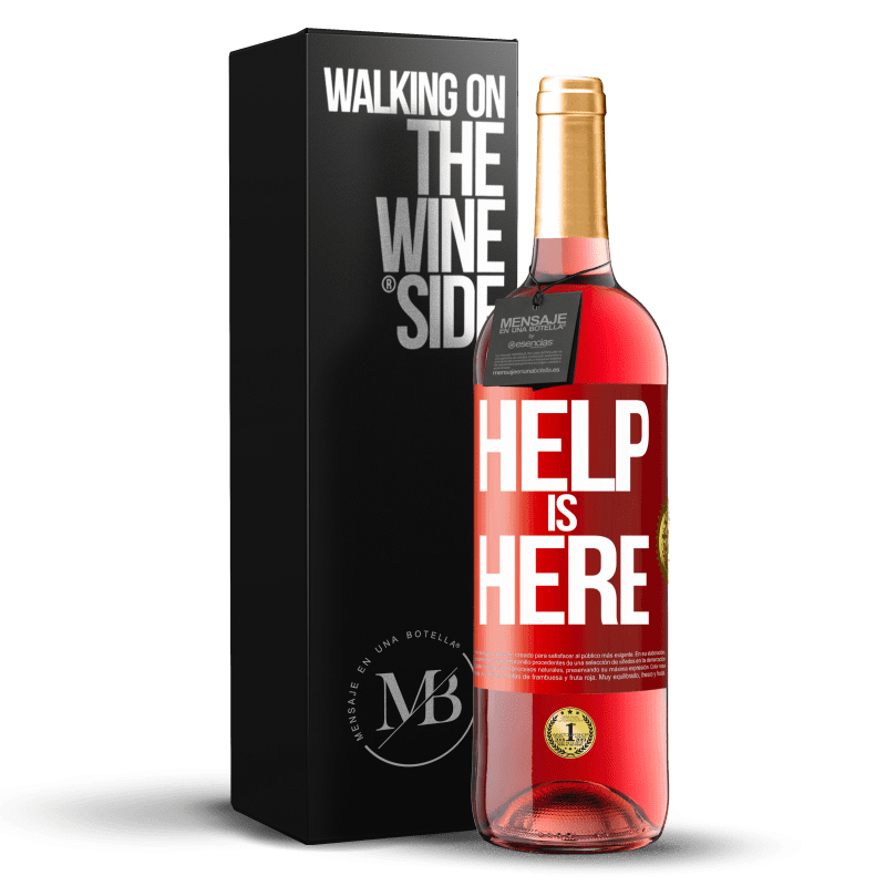 29,95 € 免费送货 | 桃红葡萄酒 ROSÉ版 Help is Here 红色标签. 可自定义的标签 青年酒 收成 2024 Tempranillo