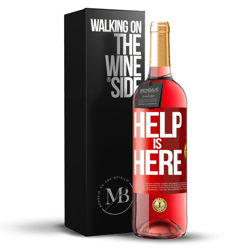 29,95 € Free Shipping | Rosé Wine ROSÉ Edition Help is Here Red Label. Customizable label Young wine Harvest 2025 Tempranillo