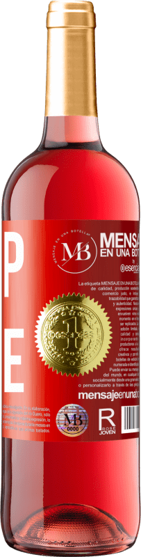 «Help is Here» Edição ROSÉ