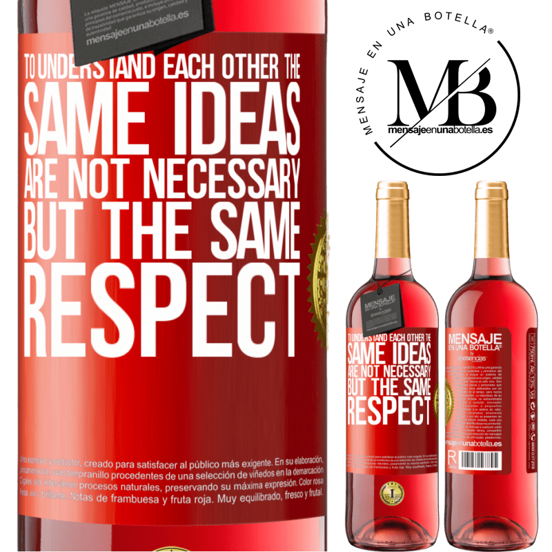 24,95 € Free Shipping | Rosé Wine ROSÉ Edition To understand each other the same ideas are not necessary, but the same respect Red Label. Customizable label Young wine Harvest 2021 Tempranillo