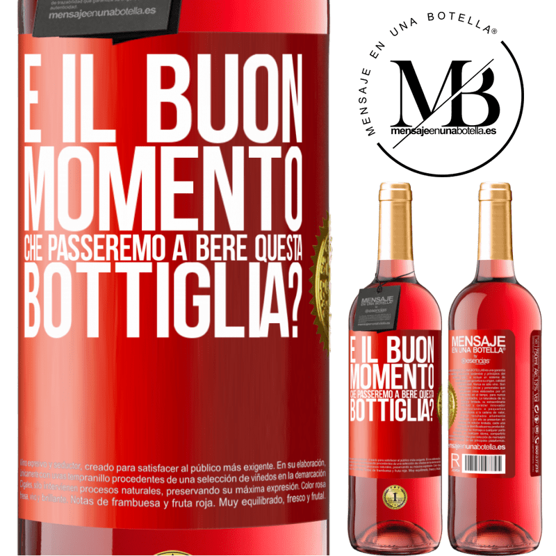 29,95 € Spedizione Gratuita | Vino rosato Edizione ROSÉ e il buon momento che passeremo a bere questa bottiglia? Etichetta Rossa. Etichetta personalizzabile Vino giovane Raccogliere 2024 Tempranillo