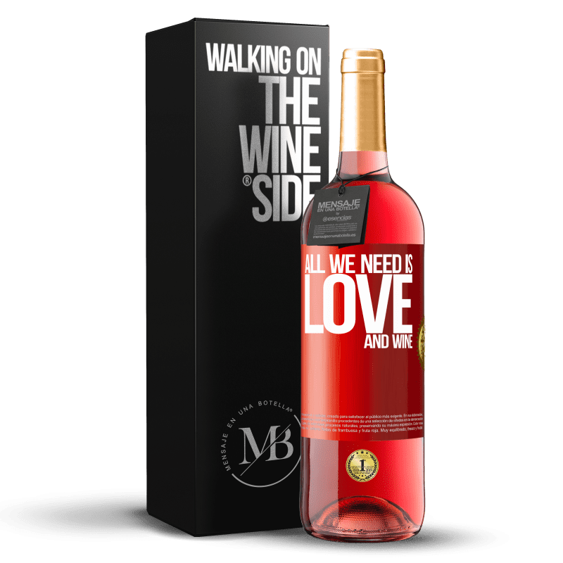29,95 € Free Shipping | Rosé Wine ROSÉ Edition All we need is love and wine Red Label. Customizable label Young wine Harvest 2023 Tempranillo
