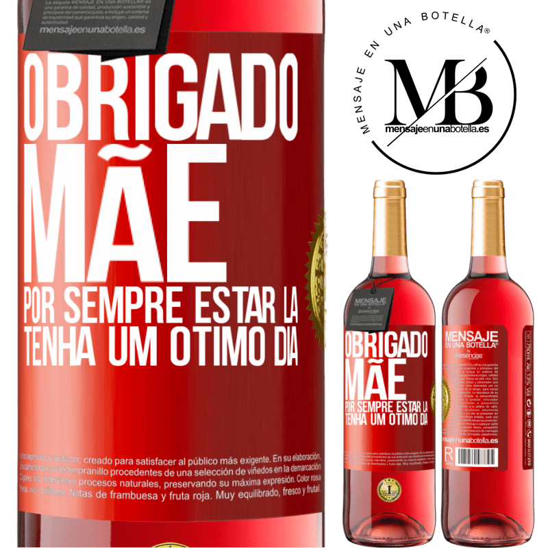 29,95 € Envio grátis | Vinho rosé Edição ROSÉ Obrigado mãe, por sempre estar lá. Tenha um ótimo dia Etiqueta Vermelha. Etiqueta personalizável Vinho jovem Colheita 2023 Tempranillo