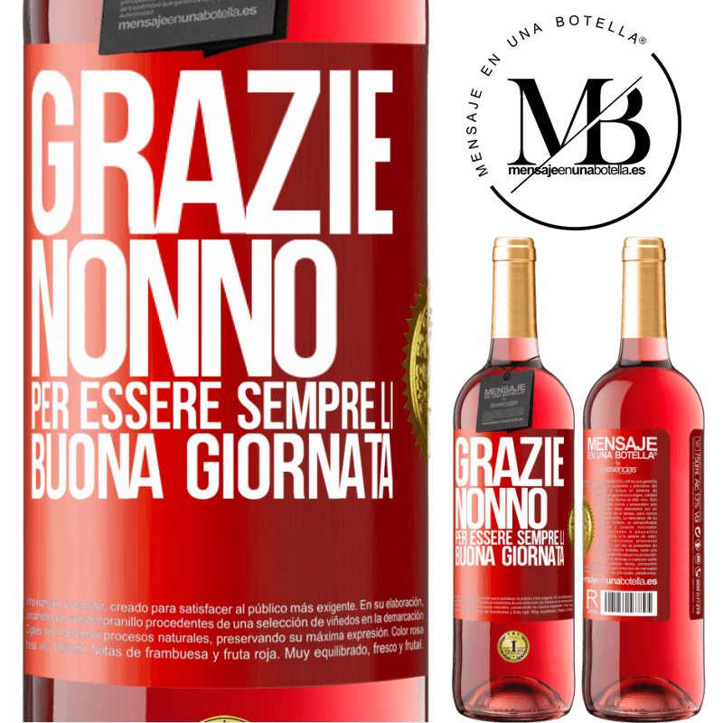 29,95 € Spedizione Gratuita | Vino rosato Edizione ROSÉ Grazie nonno, per essere sempre lì. Buona giornata Etichetta Rossa. Etichetta personalizzabile Vino giovane Raccogliere 2023 Tempranillo