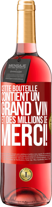29,95 € Envoi gratuit | Vin rosé Édition ROSÉ Cette bouteille contient un grand vin et des millions de MERCI! Étiquette Rouge. Étiquette personnalisable Vin jeune Récolte 2025 Tempranillo