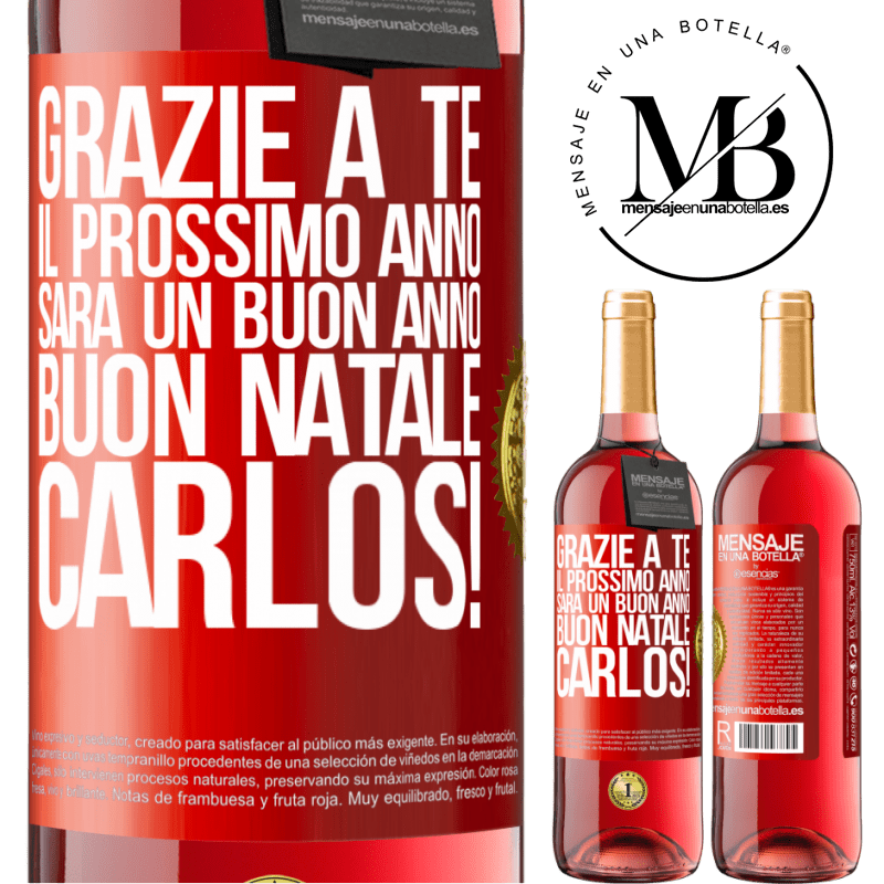 29,95 € Spedizione Gratuita | Vino rosato Edizione ROSÉ Grazie a te il prossimo anno sarà un buon anno. Buon Natale, Carlos! Etichetta Rossa. Etichetta personalizzabile Vino giovane Raccogliere 2023 Tempranillo