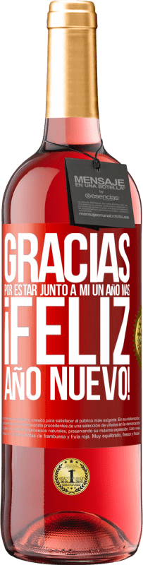 29,95 € | Vino Rosado Edición ROSÉ Gracias por estar junto a mí un año más. Feliz Año Nuevo! Etiqueta Roja. Etiqueta personalizable Vino joven Cosecha 2024 Tempranillo