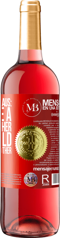 «Dear Santa Claus: Bring me a little brother. Dear child, send me your mother» ROSÉ Edition