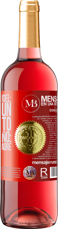 «Querido Papá Noel: Tráeme un hermanito. Querido niño: envíame a tu madre» Edición ROSÉ