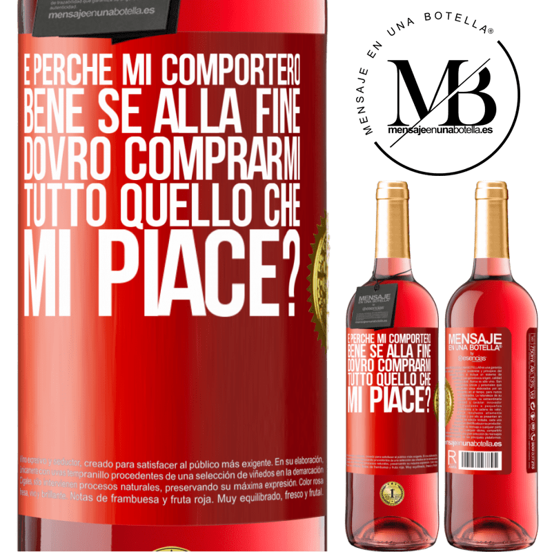 29,95 € Spedizione Gratuita | Vino rosato Edizione ROSÉ e perché mi comporterò bene se alla fine dovrò comprarmi tutto quello che mi piace? Etichetta Rossa. Etichetta personalizzabile Vino giovane Raccogliere 2023 Tempranillo