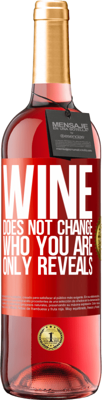29,95 € | 桃红葡萄酒 ROSÉ版 葡萄酒不会改变你的身份。只显示 红色标签. 可自定义的标签 青年酒 收成 2023 Tempranillo