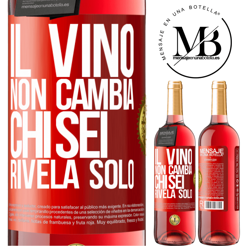 29,95 € Spedizione Gratuita | Vino rosato Edizione ROSÉ Il vino non cambia chi sei. Rivela solo Etichetta Rossa. Etichetta personalizzabile Vino giovane Raccogliere 2023 Tempranillo