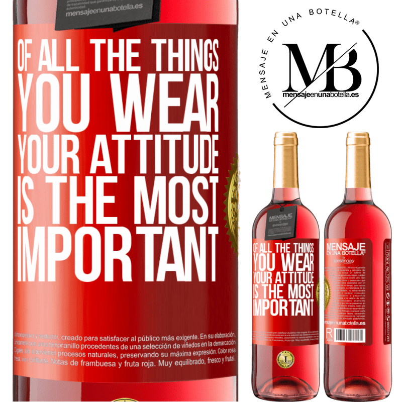29,95 € Free Shipping | Rosé Wine ROSÉ Edition Of all the things you wear, your attitude is the most important Red Label. Customizable label Young wine Harvest 2022 Tempranillo