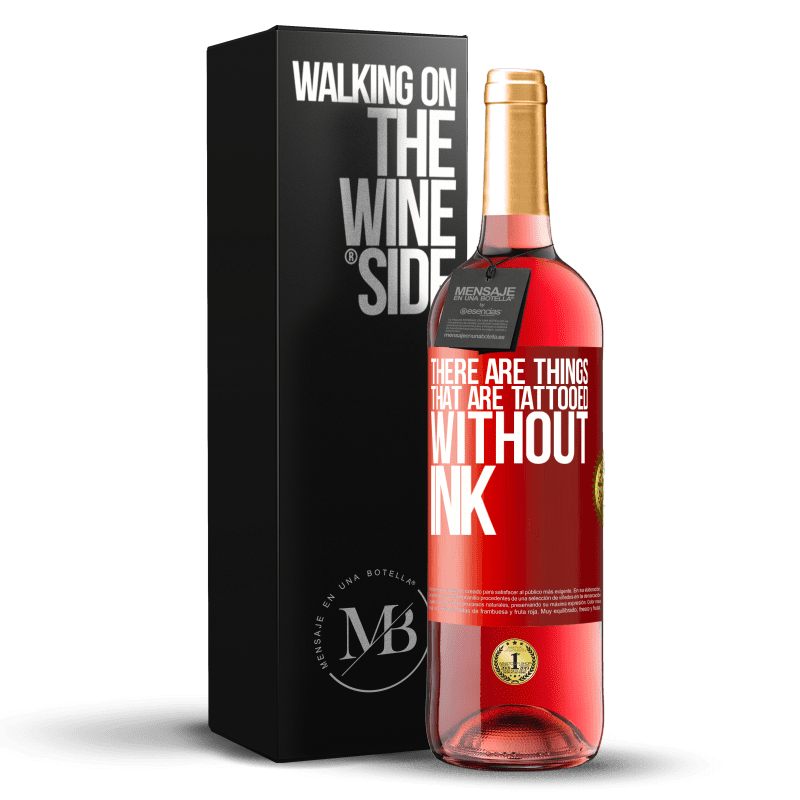 29,95 € Free Shipping | Rosé Wine ROSÉ Edition There are things that are tattooed without ink Red Label. Customizable label Young wine Harvest 2021 Tempranillo