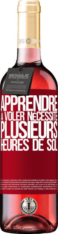 29,95 € Envoi gratuit | Vin rosé Édition ROSÉ Apprendre à voler nécessite plusieurs heures de sol Étiquette Rouge. Étiquette personnalisable Vin jeune Récolte 2025 Tempranillo