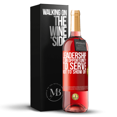 «Leadership is an opportunity to serve, not to show off» ROSÉ Edition