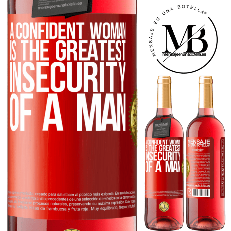24,95 € Free Shipping | Rosé Wine ROSÉ Edition A confident woman is the greatest insecurity of a man Red Label. Customizable label Young wine Harvest 2021 Tempranillo