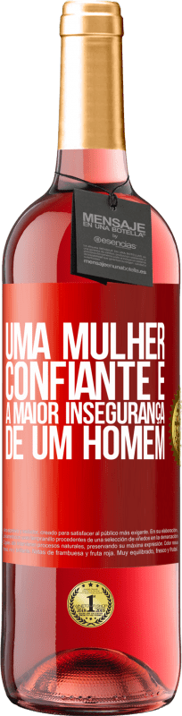 29,95 € | Vinho rosé Edição ROSÉ Uma mulher confiante é a maior insegurança de um homem Etiqueta Vermelha. Etiqueta personalizável Vinho jovem Colheita 2024 Tempranillo