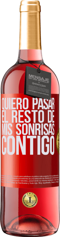 «Quiero pasar el resto de mis sonrisas contigo» Edición ROSÉ