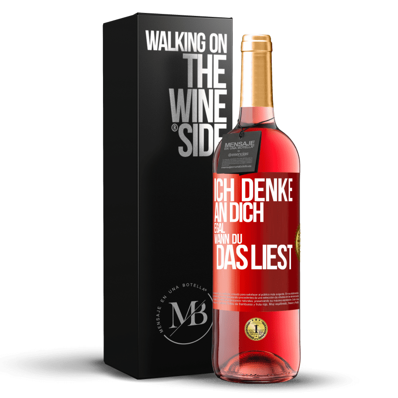 29,95 € Kostenloser Versand | Roséwein ROSÉ Ausgabe Ich denke an dich. Egal, wann du das liest Rote Markierung. Anpassbares Etikett Junger Wein Ernte 2024 Tempranillo