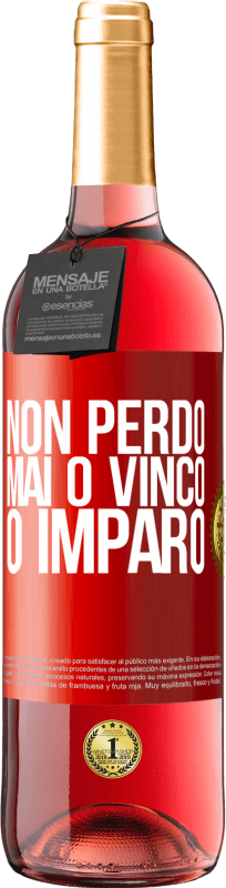 29,95 € | Vino rosato Edizione ROSÉ Non perdo mai O vinco o imparo Etichetta Rossa. Etichetta personalizzabile Vino giovane Raccogliere 2024 Tempranillo