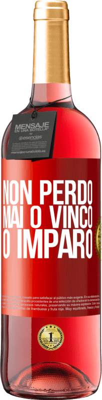 29,95 € Spedizione Gratuita | Vino rosato Edizione ROSÉ Non perdo mai O vinco o imparo Etichetta Rossa. Etichetta personalizzabile Vino giovane Raccogliere 2025 Tempranillo