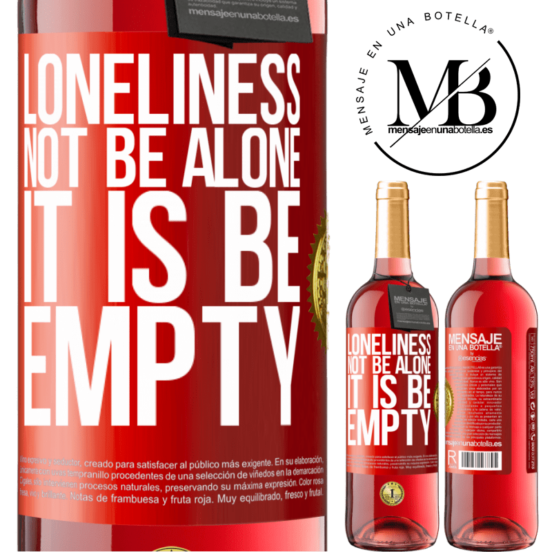29,95 € Free Shipping | Rosé Wine ROSÉ Edition Loneliness not be alone, it is be empty Red Label. Customizable label Young wine Harvest 2021 Tempranillo