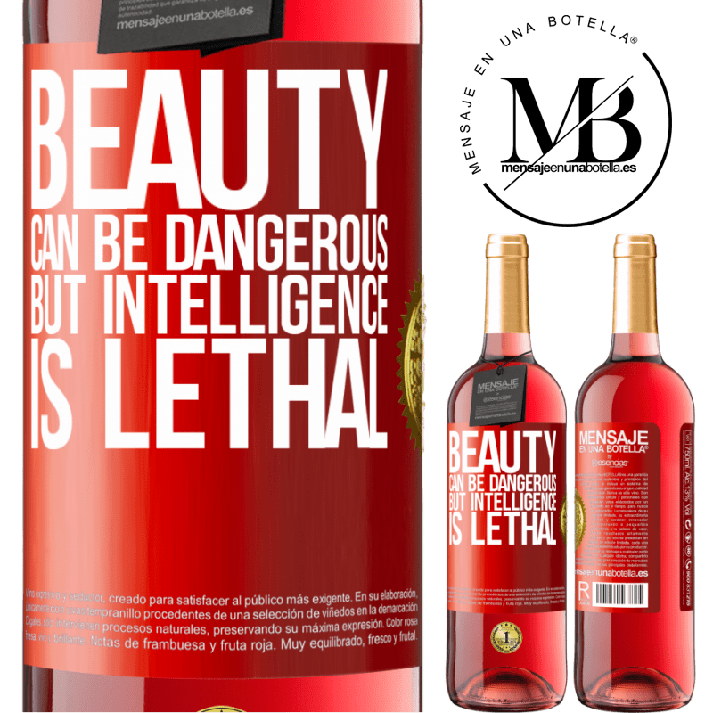 29,95 € Free Shipping | Rosé Wine ROSÉ Edition Beauty can be dangerous, but intelligence is lethal Red Label. Customizable label Young wine Harvest 2024 Tempranillo
