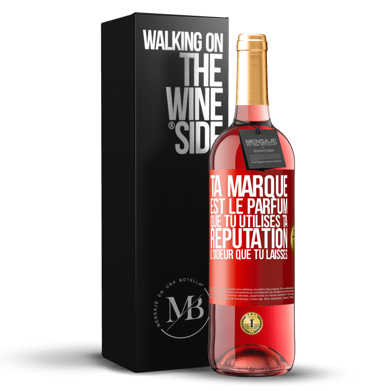 29,95 € Envoi gratuit | Vin rosé Édition ROSÉ Ta marque est le parfum que tu utilises. Ta réputation l'odeur que tu laisses Étiquette Rouge. Étiquette personnalisable Vin jeune Récolte 2023 Tempranillo