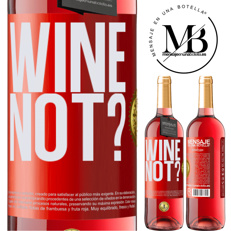 29,95 € Envío gratis | Vino Rosado Edición ROSÉ Wine not? Etiqueta Roja. Etiqueta personalizable Vino joven Cosecha 2025 Tempranillo