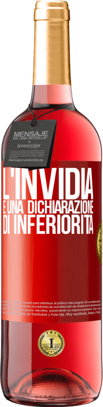 29,95 € | Vino rosato Edizione ROSÉ L'invidia è una dichiarazione di inferiorità Etichetta Rossa. Etichetta personalizzabile Vino giovane Raccogliere 2025 Tempranillo