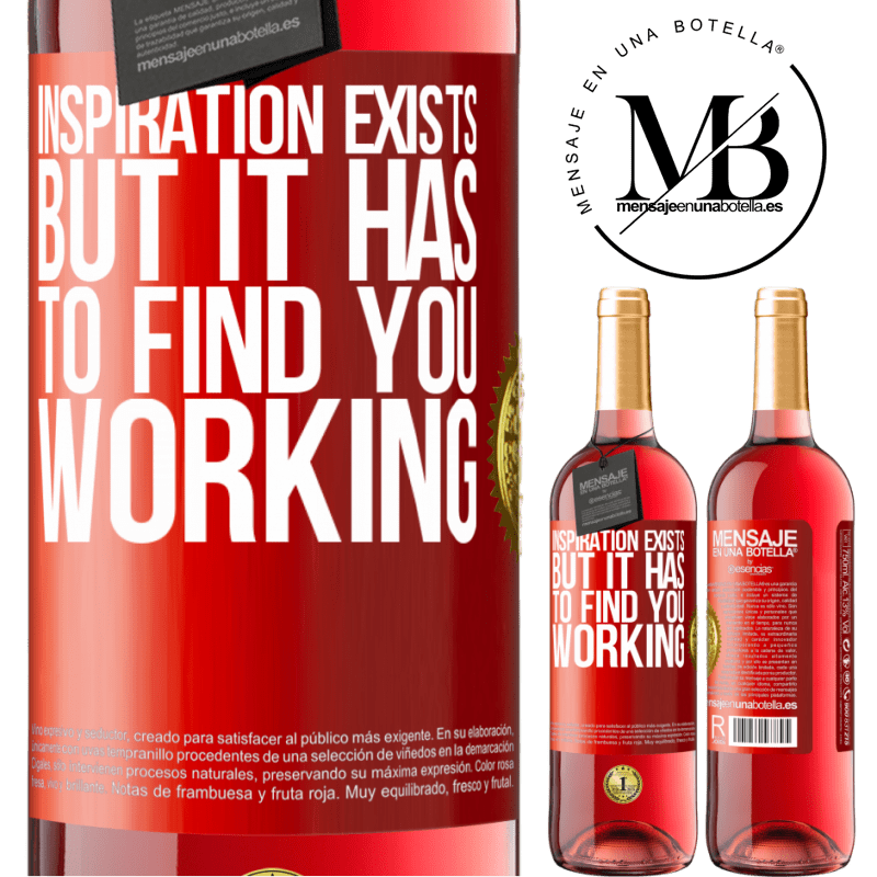 29,95 € Free Shipping | Rosé Wine ROSÉ Edition Inspiration exists, but it has to find you working Red Label. Customizable label Young wine Harvest 2021 Tempranillo