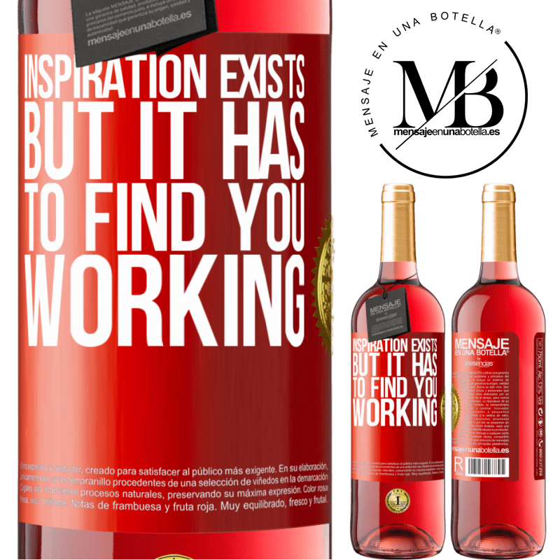 29,95 € Free Shipping | Rosé Wine ROSÉ Edition Inspiration exists, but it has to find you working Red Label. Customizable label Young wine Harvest 2025 Tempranillo