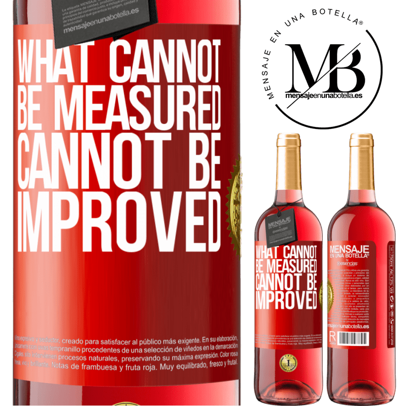 24,95 € Free Shipping | Rosé Wine ROSÉ Edition What cannot be measured cannot be improved Red Label. Customizable label Young wine Harvest 2021 Tempranillo