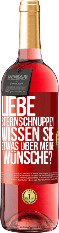 29,95 € | Roséwein ROSÉ Ausgabe Liebe Sternschnuppen, wissen Sie etwas über meine Wünsche? Rote Markierung. Anpassbares Etikett Junger Wein Ernte 2025 Tempranillo