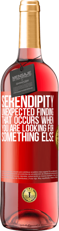 29,95 € Free Shipping | Rosé Wine ROSÉ Edition Serendipity Unexpected finding that occurs when you are looking for something else Red Label. Customizable label Young wine Harvest 2025 Tempranillo