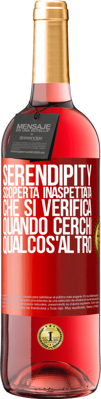 29,95 € Spedizione Gratuita | Vino rosato Edizione ROSÉ Serendipity. Scoperta inaspettata che si verifica quando cerchi qualcos'altro Etichetta Rossa. Etichetta personalizzabile Vino giovane Raccogliere 2025 Tempranillo