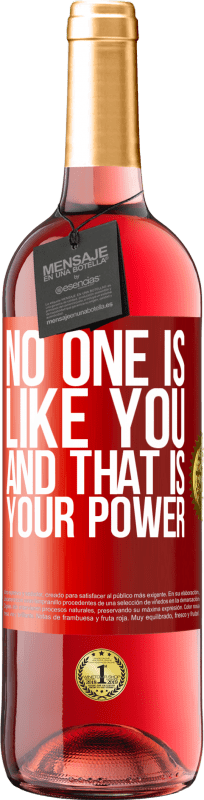 29,95 € 免费送货 | 桃红葡萄酒 ROSÉ版 没有人像你，这就是你的力量 红色标签. 可自定义的标签 青年酒 收成 2023 Tempranillo