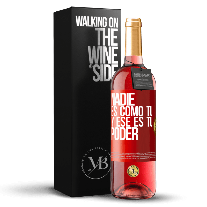 29,95 € Envío gratis | Vino Rosado Edición ROSÉ Nadie es como tú, y ese es tu poder Etiqueta Roja. Etiqueta personalizable Vino joven Cosecha 2024 Tempranillo