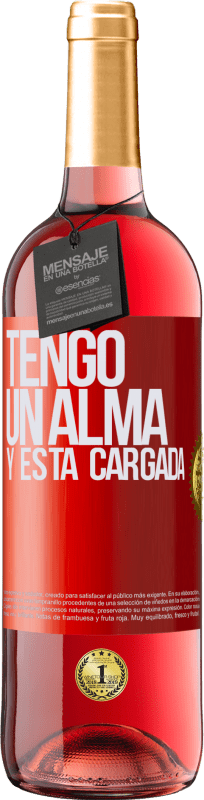 29,95 € Envío gratis | Vino Rosado Edición ROSÉ Tengo un alma y está cargada Etiqueta Roja. Etiqueta personalizable Vino joven Cosecha 2023 Tempranillo