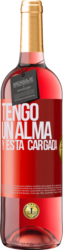 29,95 € Envío gratis | Vino Rosado Edición ROSÉ Tengo un alma y está cargada Etiqueta Roja. Etiqueta personalizable Vino joven Cosecha 2024 Tempranillo