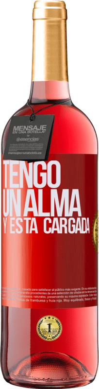 29,95 € | Roséwein ROSÉ Ausgabe Tengo un alma y está cargada Rote Markierung. Anpassbares Etikett Junger Wein Ernte 2024 Tempranillo